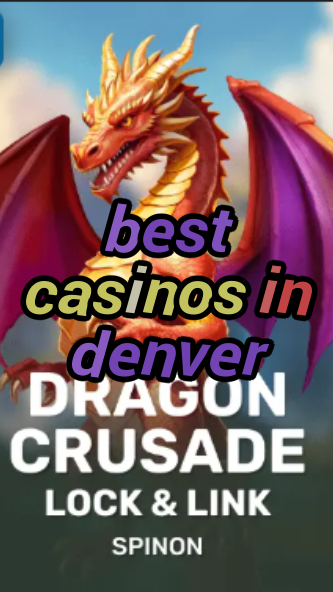 best casinos in denver-fqqjrm9vrme7zzjgfjql.com